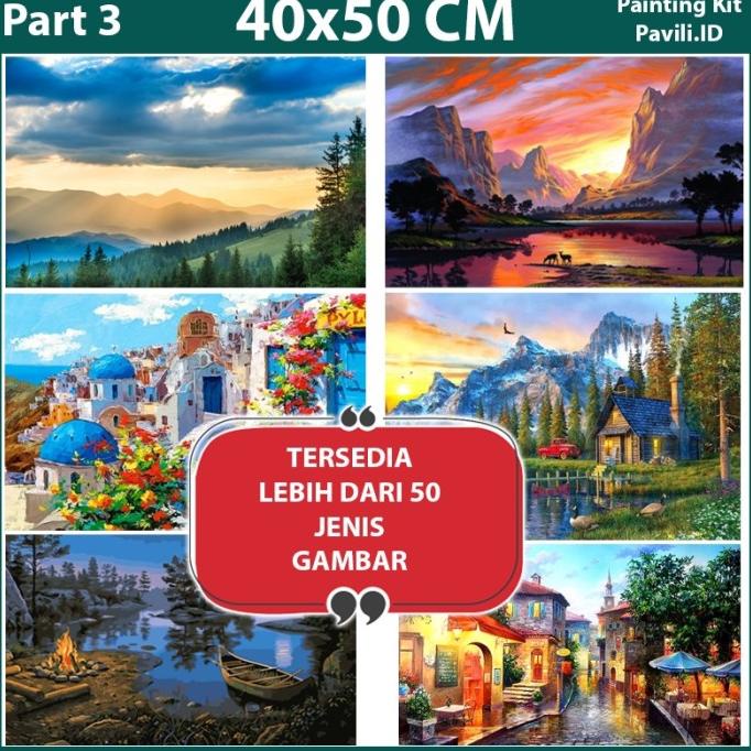 

DIY Painting Paint By Numbers Canvas Lukis Set Frame 40*50cm Part 3