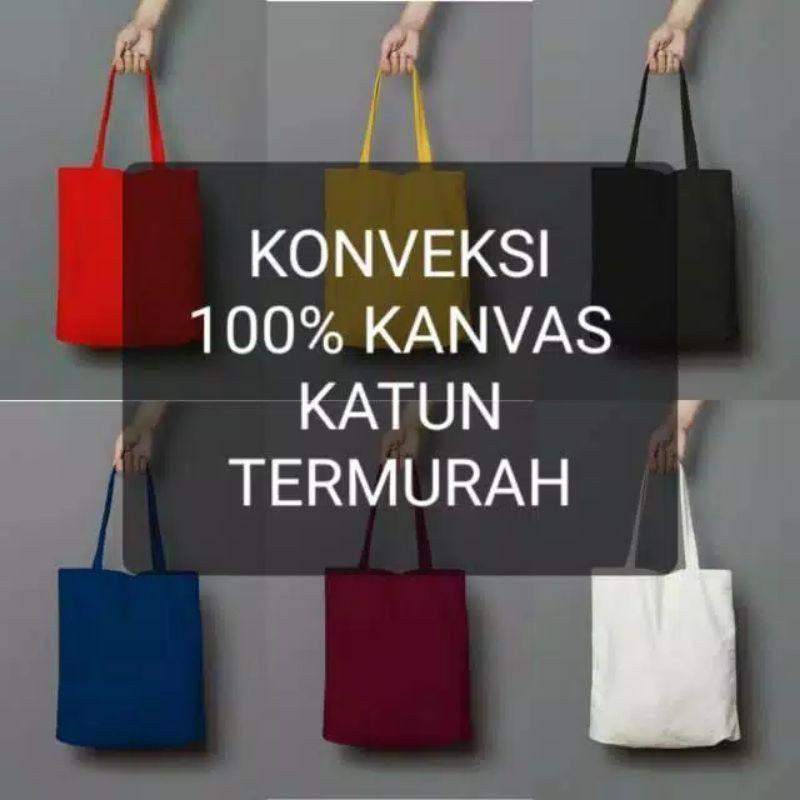 TOTEBAG KANVAS / TOTEBAG CUSTOM