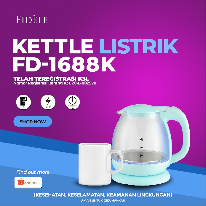 New Product Teko Listrik / Kettle Listrik Fidele High Quality FD-1688K