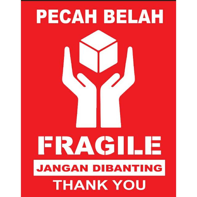 STIKER FRAGILE STIKER PECAH  BELAH  UKURAN 5 5 X 7 CM 