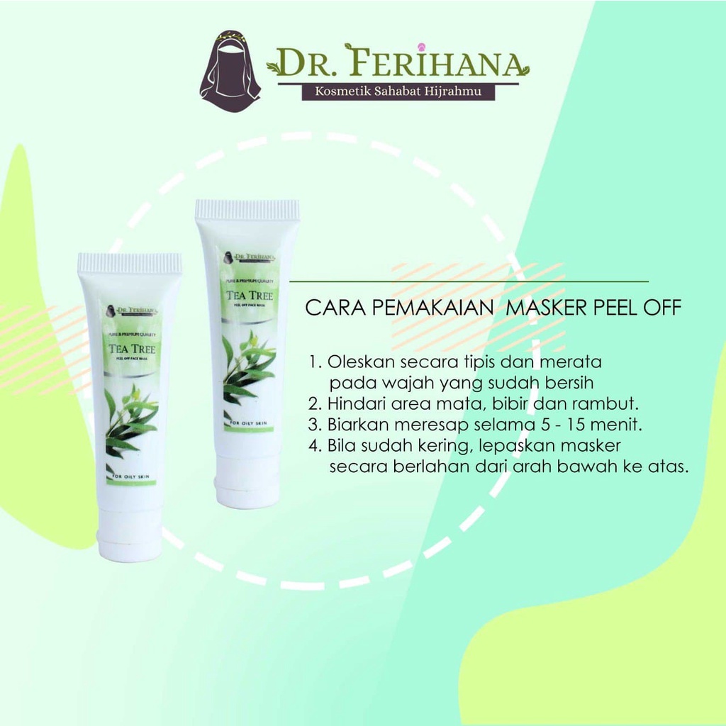 MASKER WAJAH - FACE MASK TEA TREE PEEL OFF GEL DR. FERIHANA SCINCARE