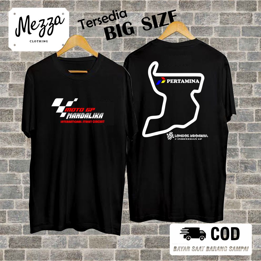 kaos moto gp mandalika internasional sirkuit lombok big size jumbo terbaru terlaris bahan adem