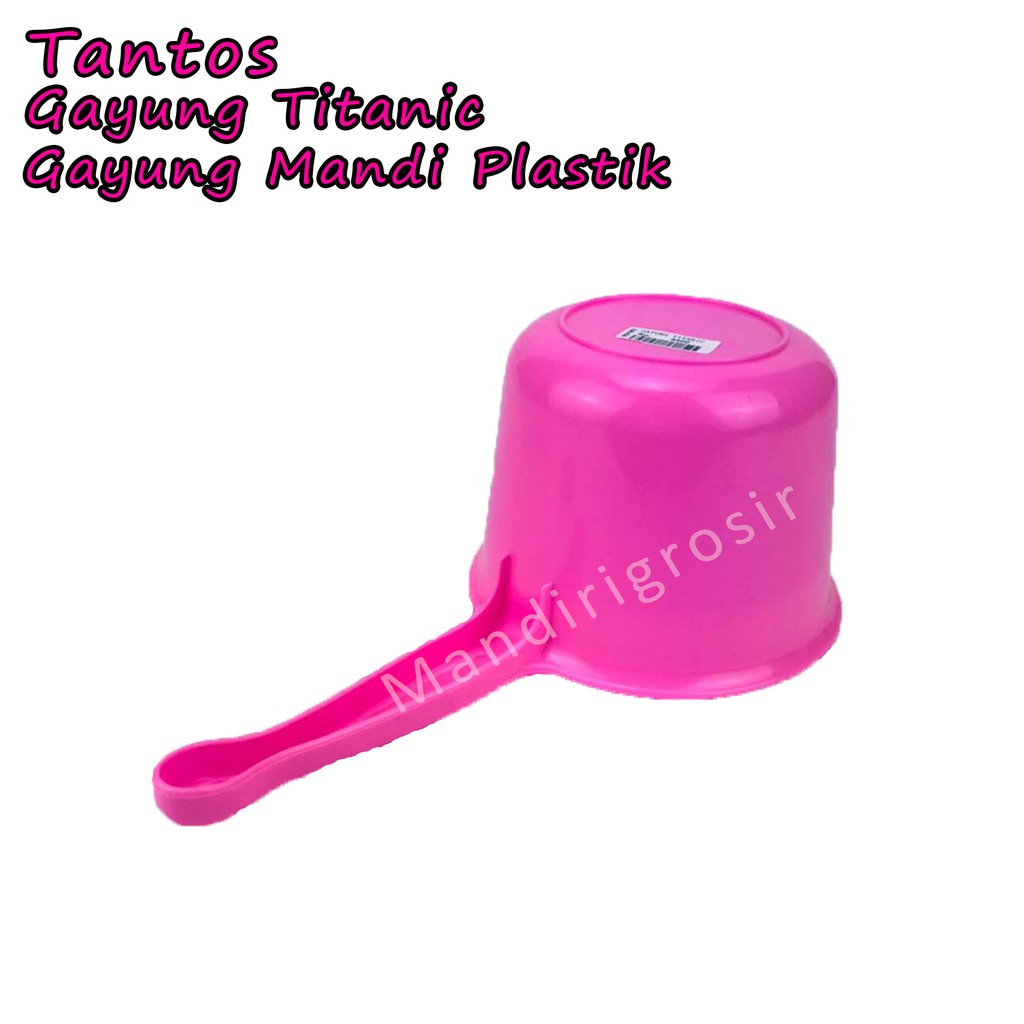 Gayung Titanic *Tantos * Gayung Mandi plastik * 5511