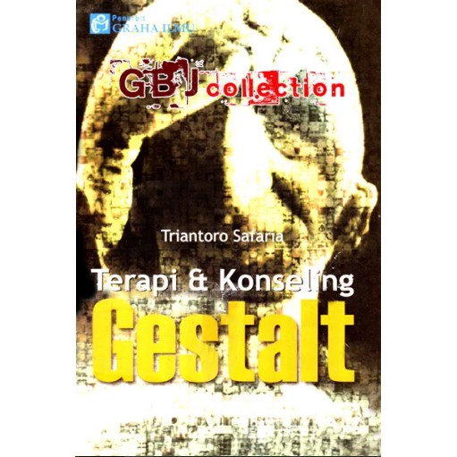 TERAPI dan KONSELING GESTALT