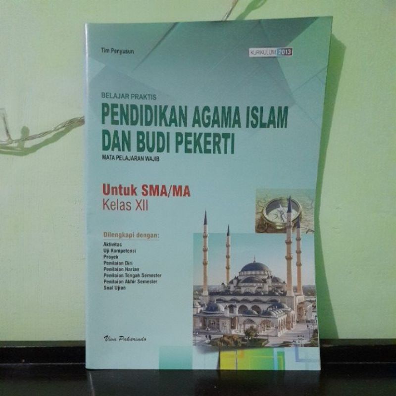 Buku LKS Viva Pakarindo Pendidikan Agama Islam dan Budi Pekerti SMA/MA Kelas 12