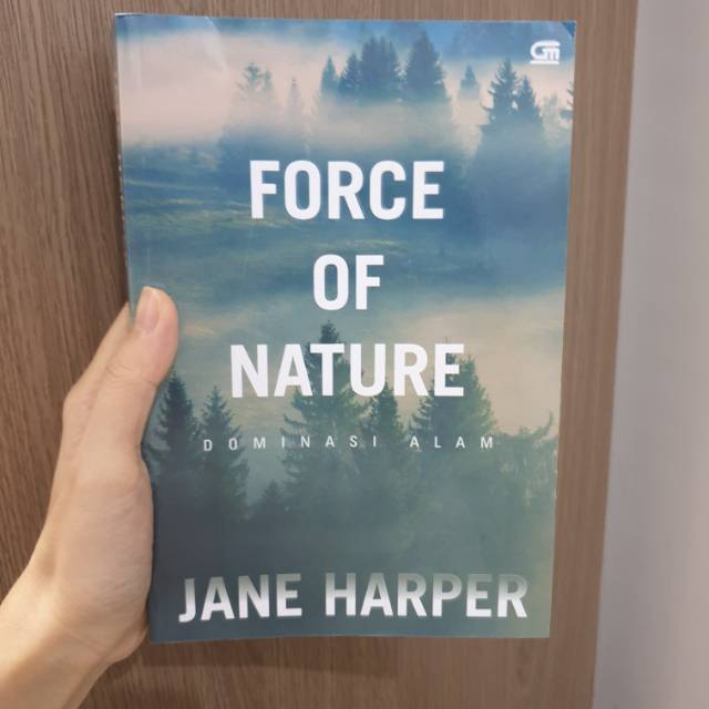 Novel force of nature by jane harper
