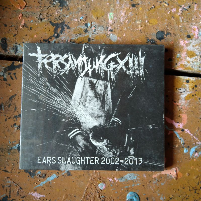 CD Tersanjung13 - Ears Slaughter 2002-2013