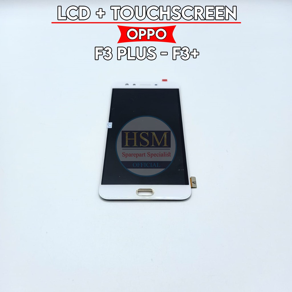 LCD OPPO F3 PLUS/F3+ FULLSET + TOUCHSCREEN ORI OEM