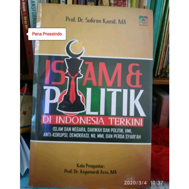 Jual Islam Dan Politik Di Indonesia Terkini Sukron Kamil Original Shopee Indonesia