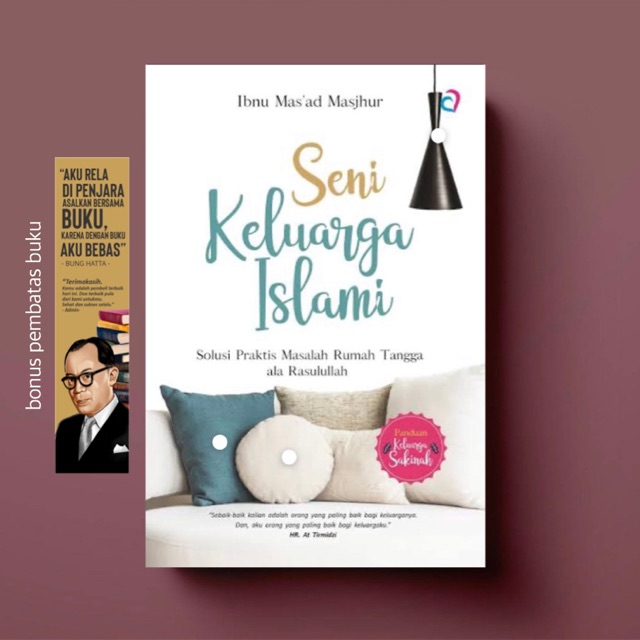 SENI KELUARGA ISLAMI: Solusi Praktis Masalah Rumah Tangga ala Rasulullah