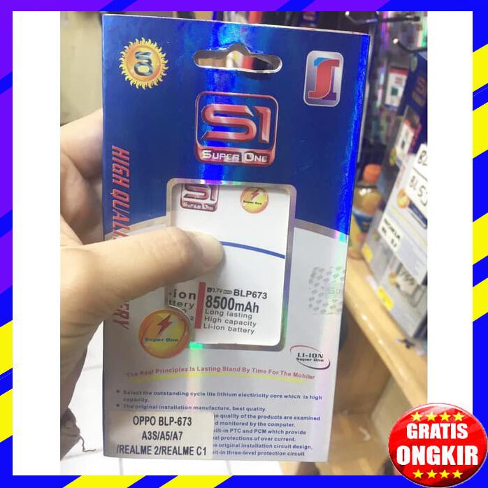 ACC HP BATERAI REALME C1 REALME 2 OPPO A3S BLP673 8000MAH SUPER ONE S1