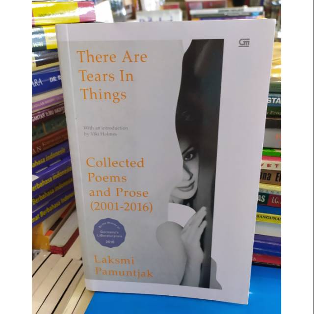 Buku karya laksmi Pamuntjak THERE ARE TEARS IN THING