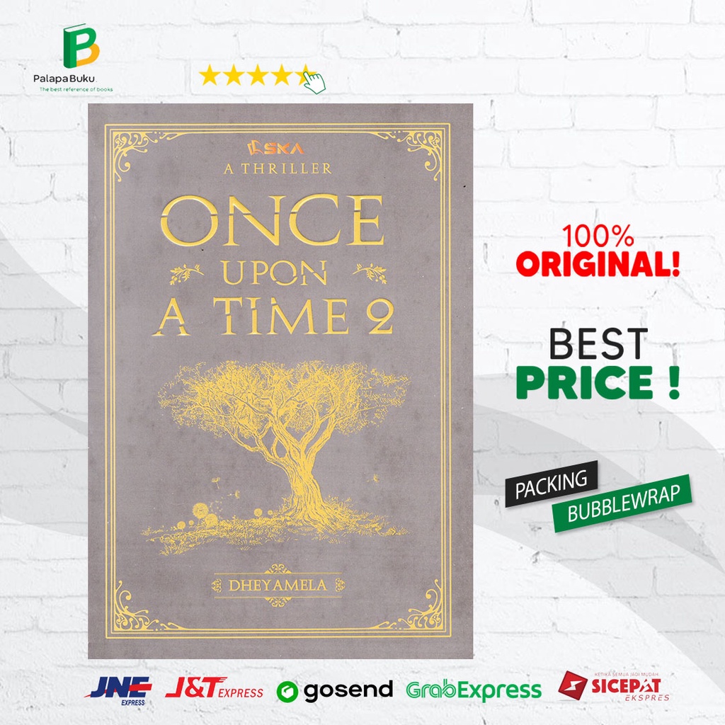 NOVEL ONCE UPON A TIME 2 - Dheyamela [SARANA MEDIA KREASI]