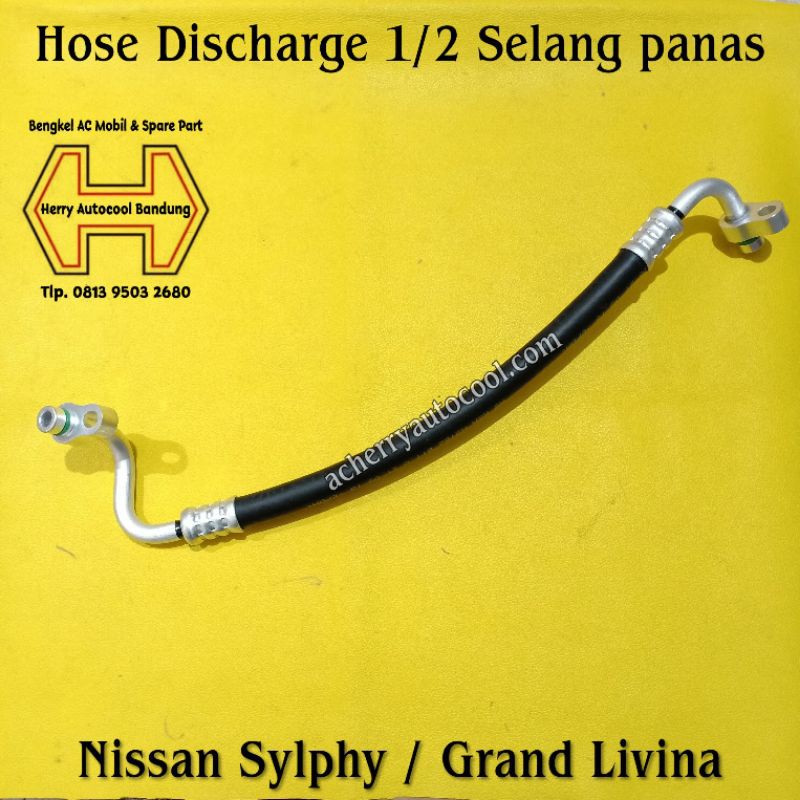 Hose Discharge Selang panas Ac Mobil Nissan Sylphy / Nissan Grand Livina