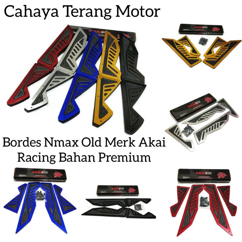 Bordes Nmax Old 2015 - 2019 Akai Racing Premium , Karpet Pijakan Kaki Nmax Lama , Pemasangan PNP
