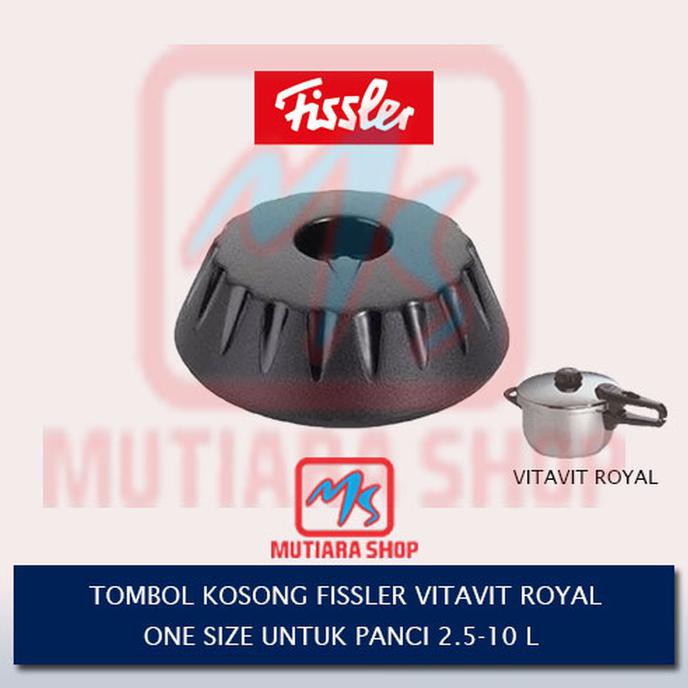 Tombol Kosong Fissler Vitavit Royal - Terbaik 