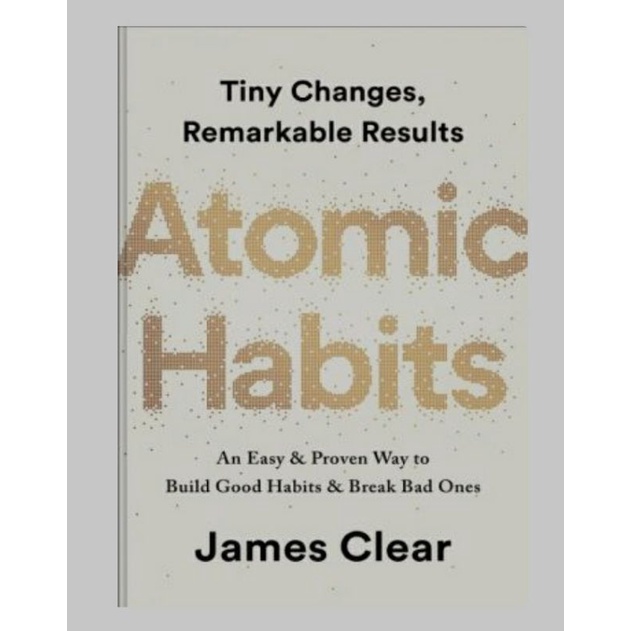ATOMIC HABITS BY JAMES CLEAR