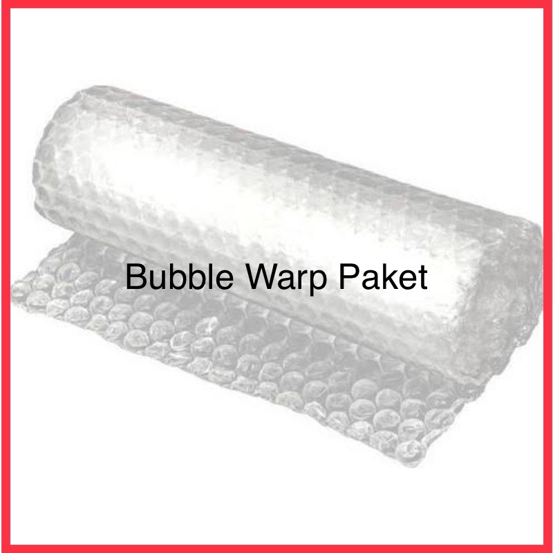 

BUBBLE WARP PAKET TAMBAHAN
