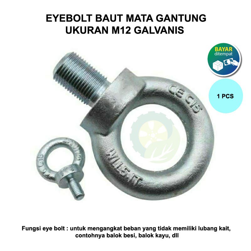 EYE BOLT M12 / BAUT MATA GANTUNG UKURAN M12 GALVANIS