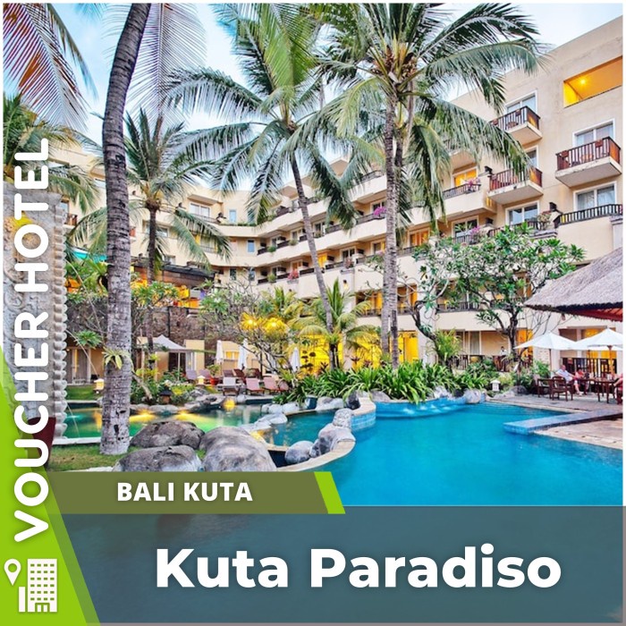 Jual Voucher Hotel Kuta Paradiso Bali Indonesia Shopee Indonesia