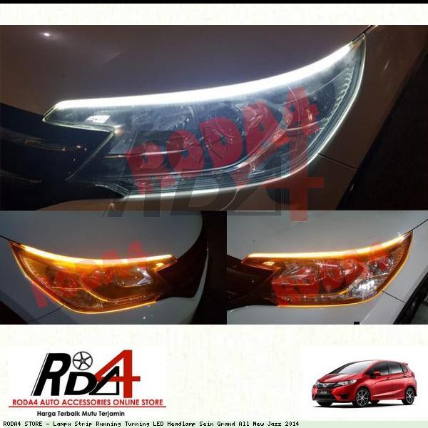 Lampu Strip Running Turning LED Headlamp Sein Grand All New Jazz 2014