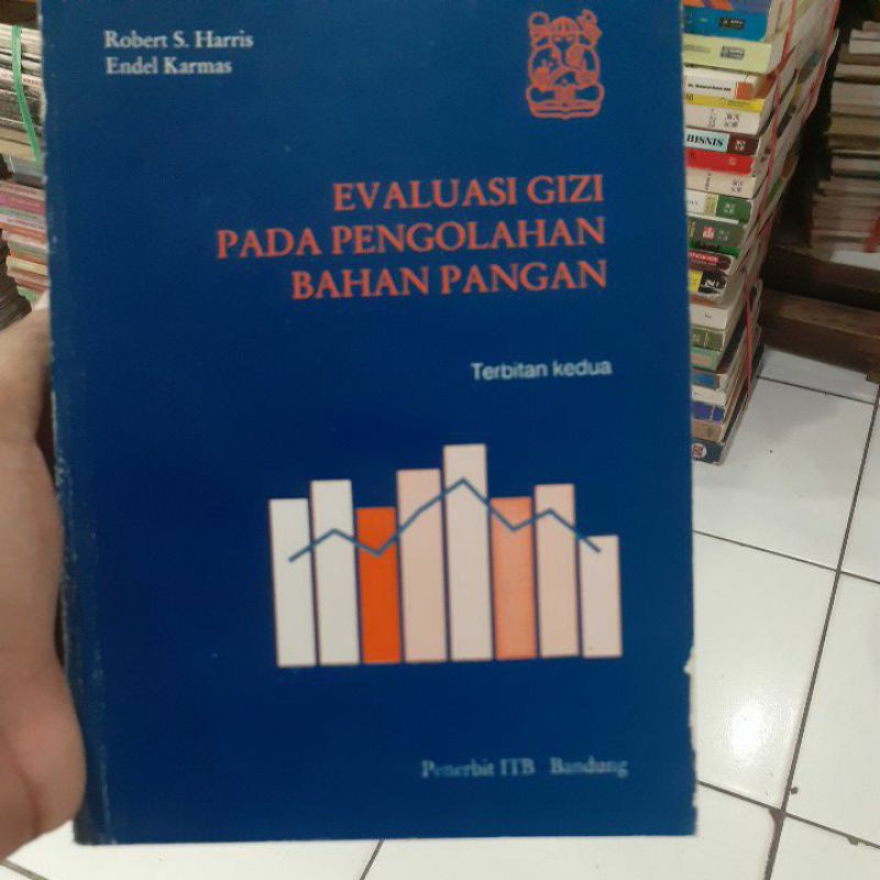 evaluasi gizi pada pengolahan bahan pangan-Robert harris