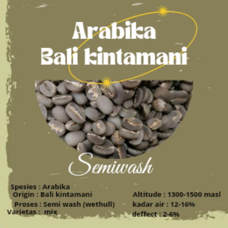 

green Bean / biji kopi Arabik Bali kintamani semiwash - 1kg