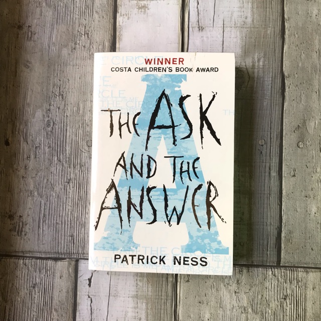 The Ask and The Answer - Patrick Ness (English) Book Three