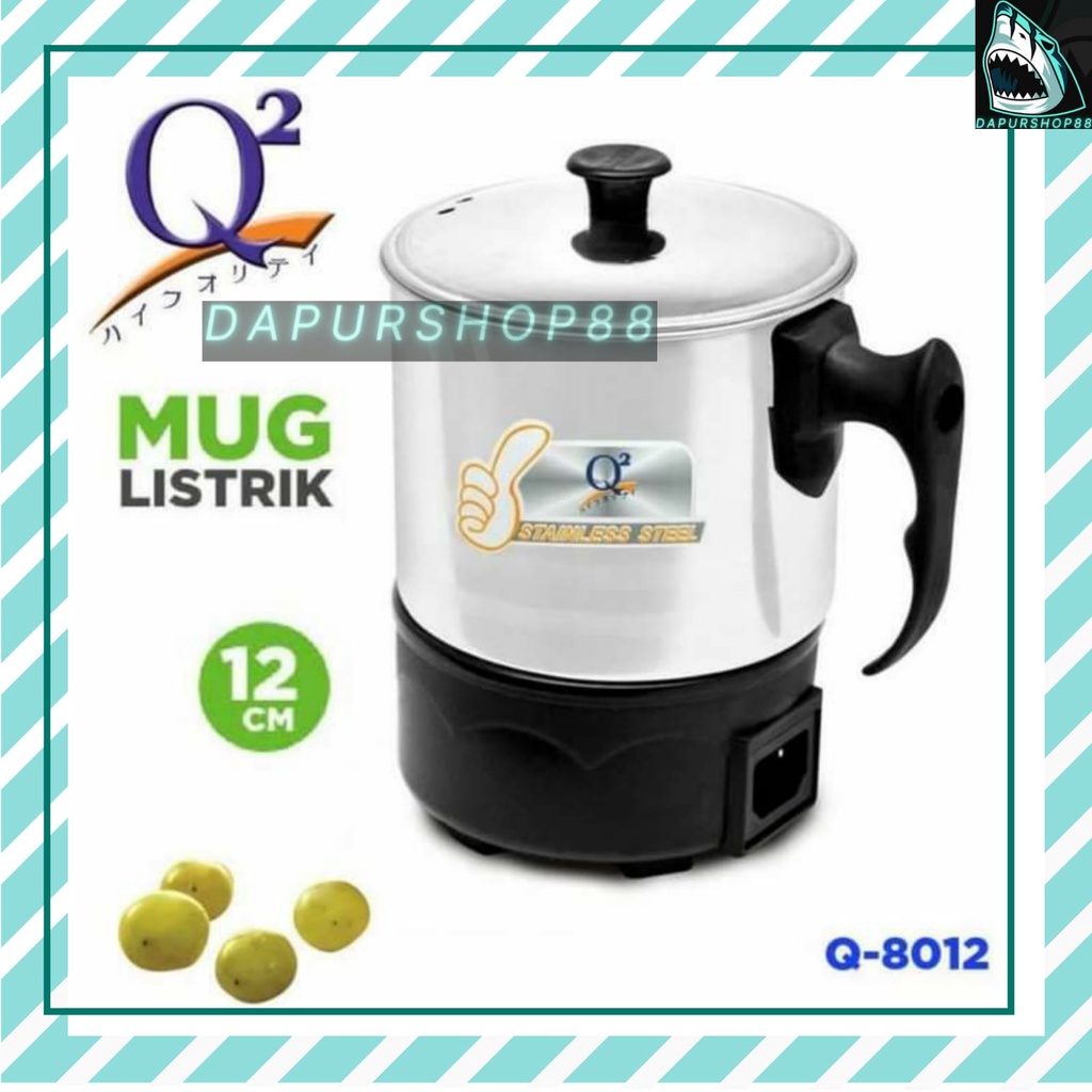 MUG ELEKTRIK PEMANAS LISTRIK / MUG LISTRIK 12 CM STAINLESS STEEL / MUG LISTRIK Q2-8012 / Q28012 / Q2