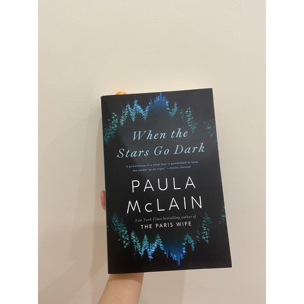 When the Stars Go Dark by Paula McLain