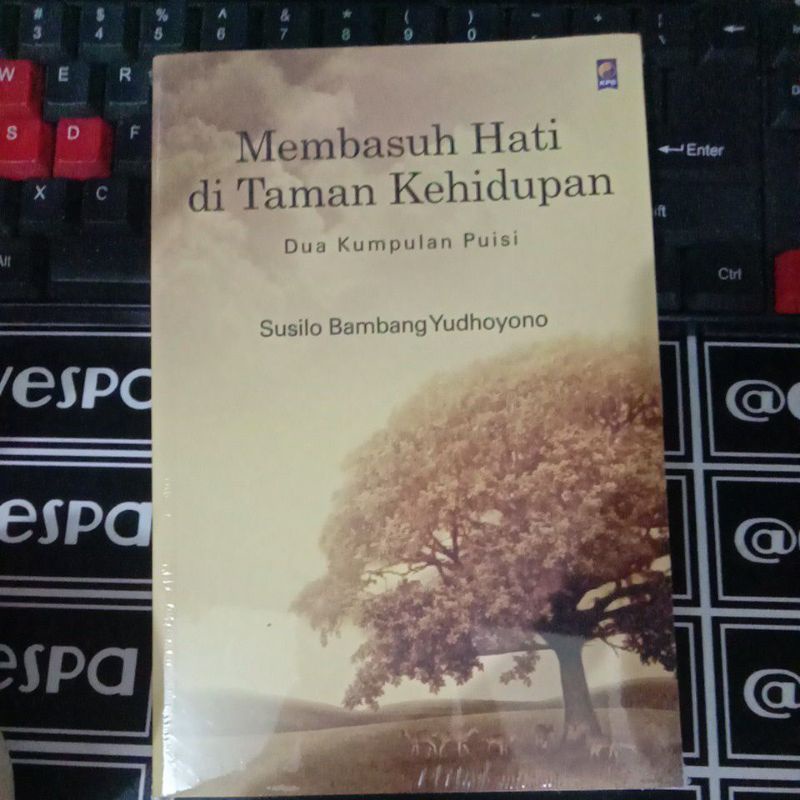 

BUKU MEMBASUH HATI DI TANAM KEHIDUPAN DUA KUMPULAN PUISI