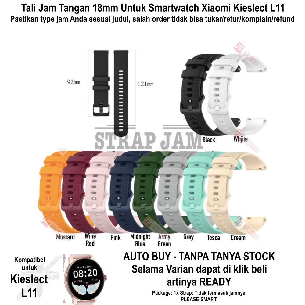 OYE Tali Jam Tangan Xiaomi Kieslect L11 - Strap 18mm Silikon Lentur Nyaman