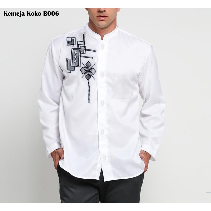 Kemeja Koko B006 /Baju Muslim Pria Motif Bordir/ Baju Koko Pria Modern/Busana Muslim Cowok