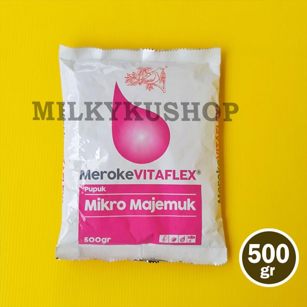 PUPUK MEROKE VITAFLEX 500 GRAM KEMASAN PABRIK HIDROPONIK