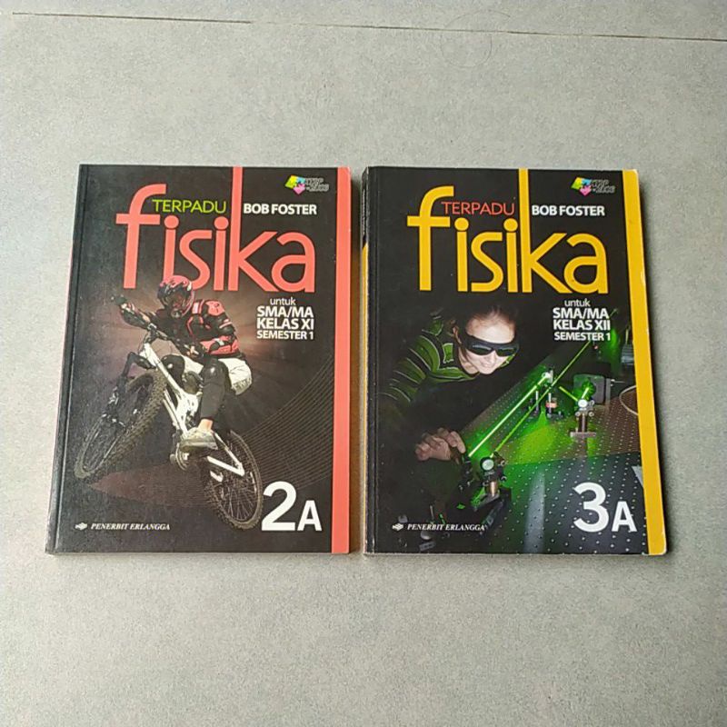 FISIKA SMA // BOB FOSTER // KTSP 2006 // Penerbit Erlangga