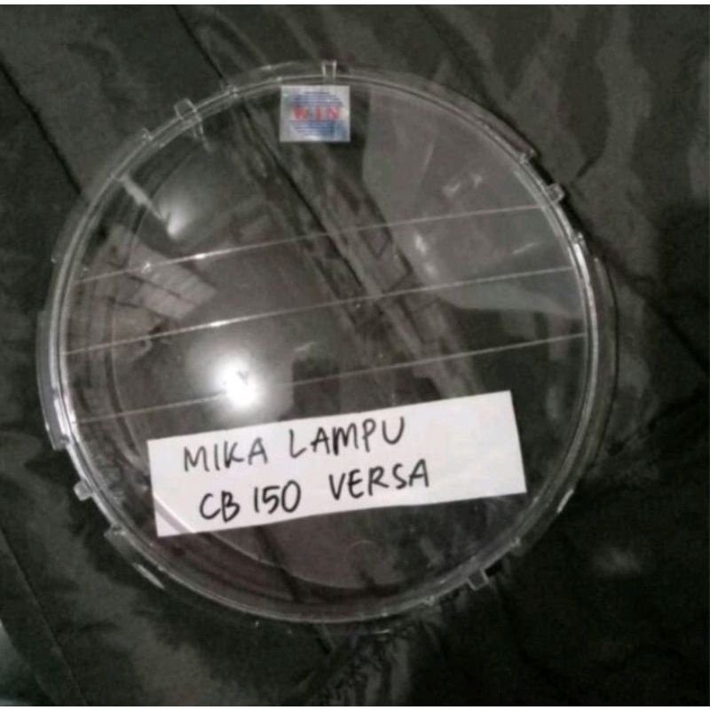 MICA MIKA KACA LAMPU DEPAN CB 150 VERZA