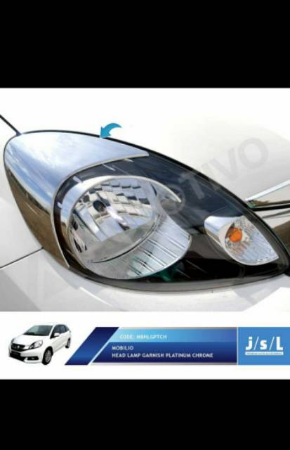 Eyelid Mobilio 2013-2016 head lamp garnish platinum chrome jsl