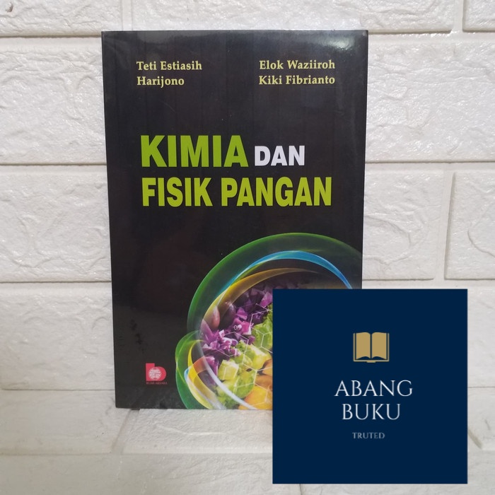 Kimia dan Fisik Pangan BUMI AKSARA