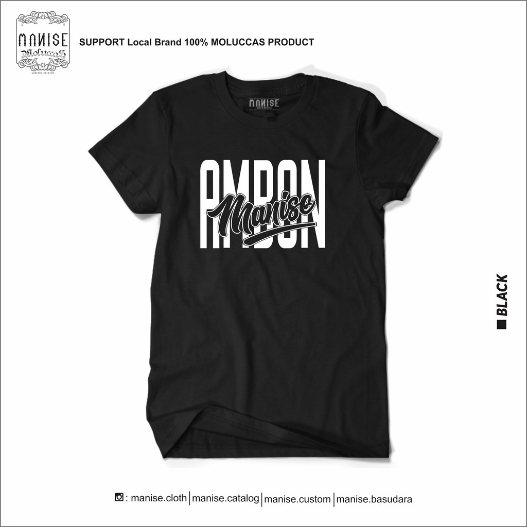 MANISE.cloth | AMBON MANISE_black  - KAOS AMBON-MALUKU