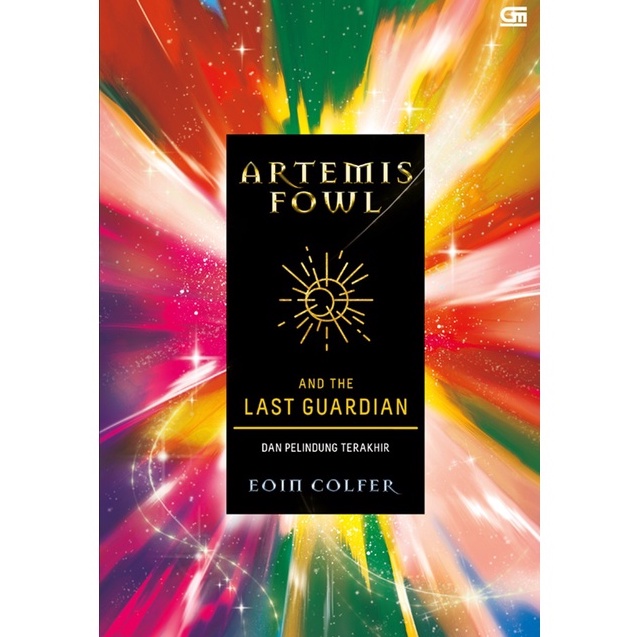 Artemis Fowl #8: Artemis Dan Pelindung Terakhir (Artemis Fowl: The Last Guardian)