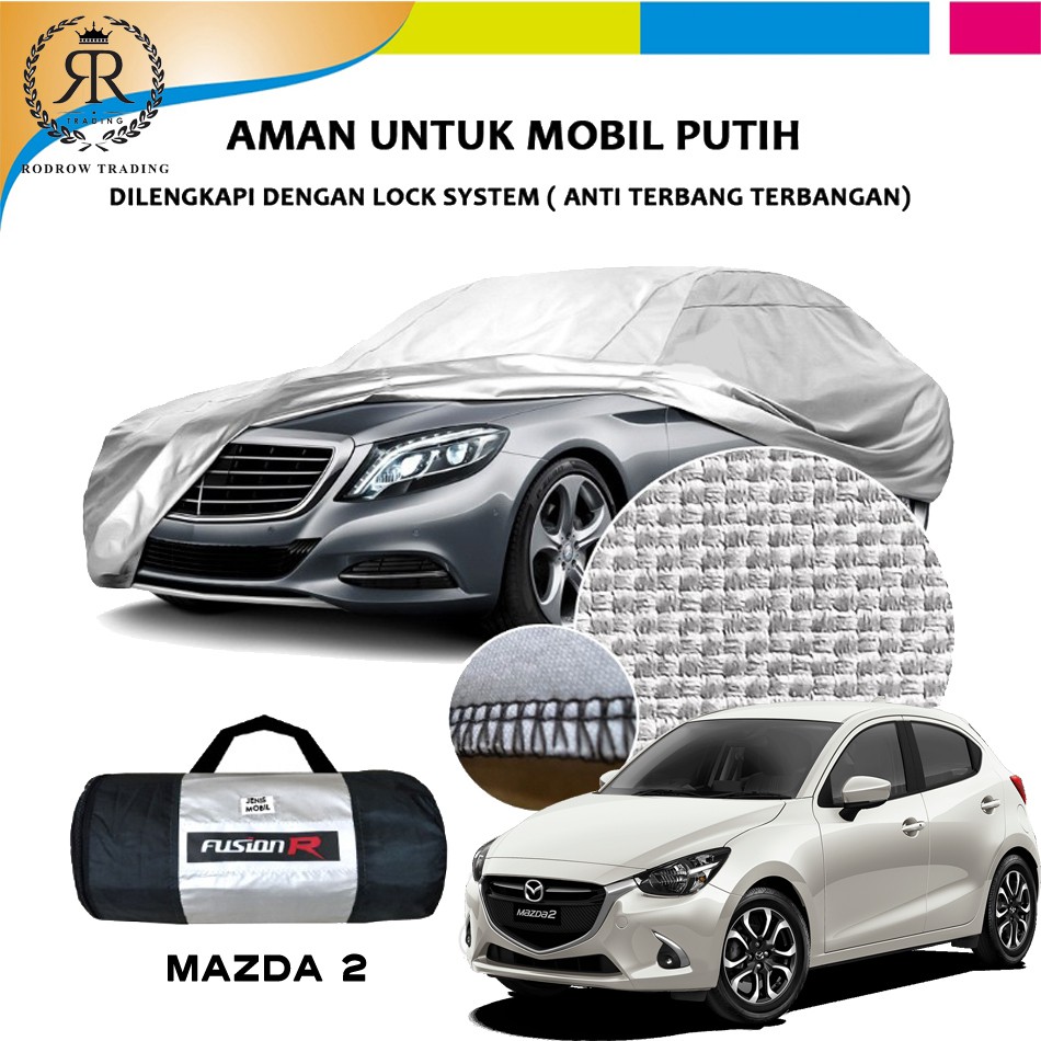 Cover Mobil Putih Mazda 2 - Sarung Mobil Putih Mazda 2 - Body Cover Mobil Putih Mazda 2