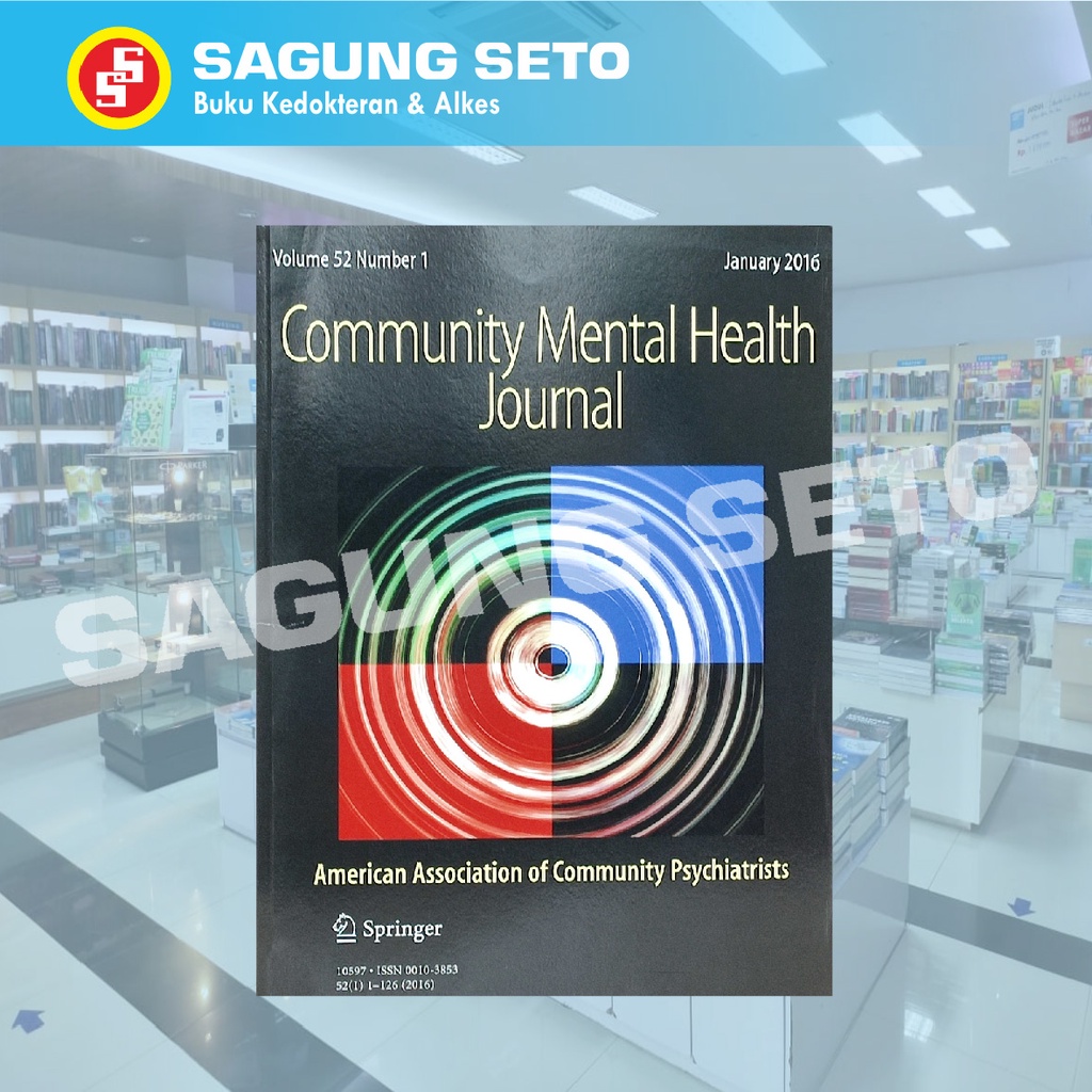 COMMUNITY MENTAL HEALTH JOURNAL VOL 52 NUMBER 1 JAN 2016 / JURNAL