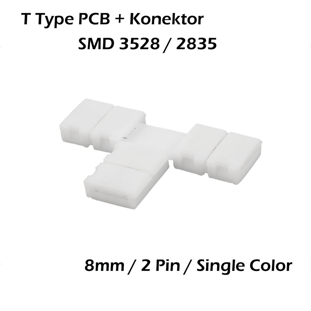 Konektor Klip PCB T LED Strip SMD 3528 / 2835 8mm 2 Pin Model T