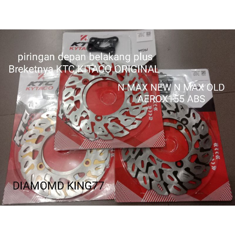 PIRINGAN CAKRAM KTC KITACO ORIGINAL DEPAN BELAKANG PLUS BREKETNYA CNC TEBAL BAHANNYA N MAX NEW N MAX