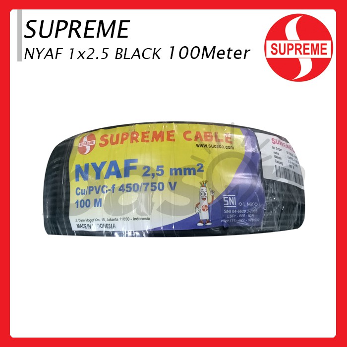 Supreme NYAF 1x2.5mm @ 100 Meter