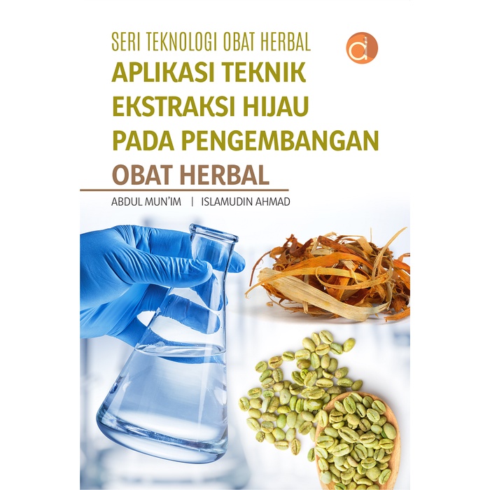 Jual Buku Aplikasi Teknik Ekstraksi Hijau Pada Pengembangan Obat Herbal Shopee Indonesia 0927