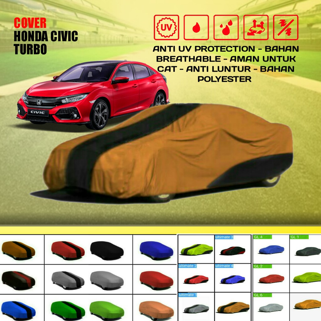 Cover Sarung Penutup Mobil Civic Turbo Outdoor New 2021 Indoor Anti Panas 2010 Murah Berkualitas