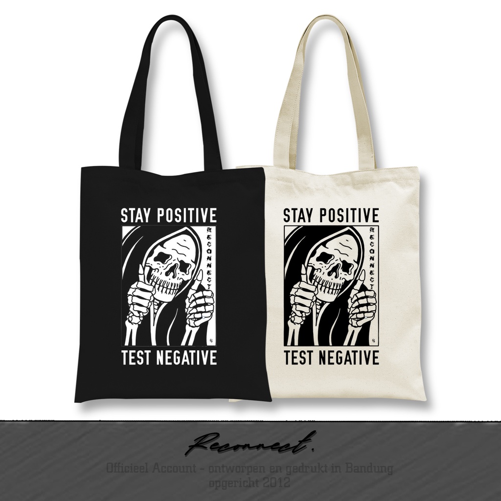 Reconnect Tote Bag LOL Art Stay Positive Test Negatif - GRATIS TAMBAH NAMA