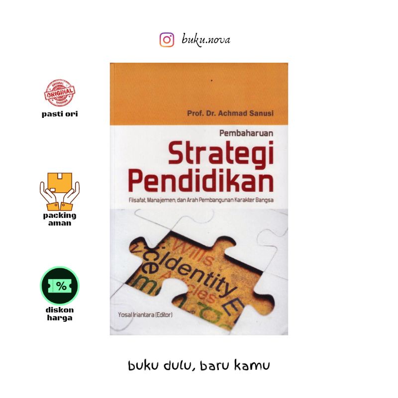 Buku Pembaharuan Strategi Pendidikan: Filsafat, Manajemen dan Arah Pembangunan Karakter Bangsa