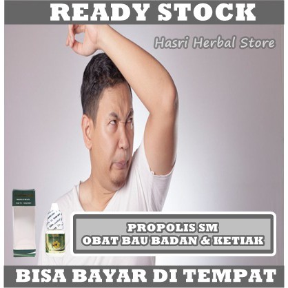 Obat Bau Badan dan Ketiak, Obat Bau badan, Bau Badan Keringat, Obat Bau badan Pria dan Wanita, Obat Herbal Atasi Bau Badan, Dengan Propolis SM 100% Herbal Alami tanpa efek samping